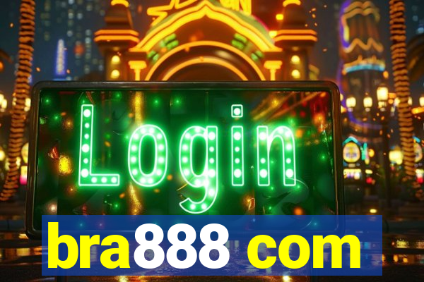 bra888 com